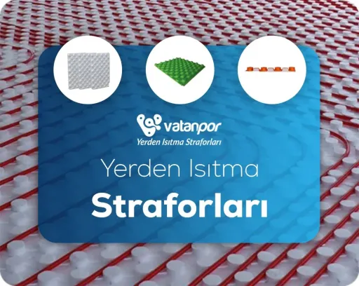 Yerden Isıtma Straforları